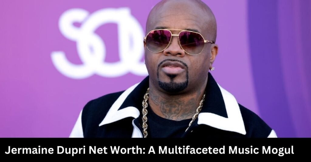 Jermaine Dupri Net Worth